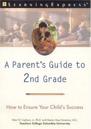 Imagen de archivo de Parent's Guide to Second Grade : How to Ensure Your Child's Success a la venta por Better World Books: West