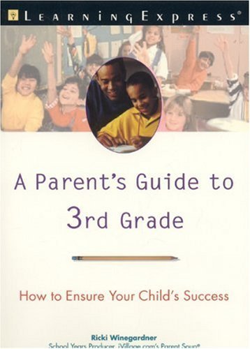 Stock image for Parent's Guide to 3rd Grade for sale by Irish Booksellers