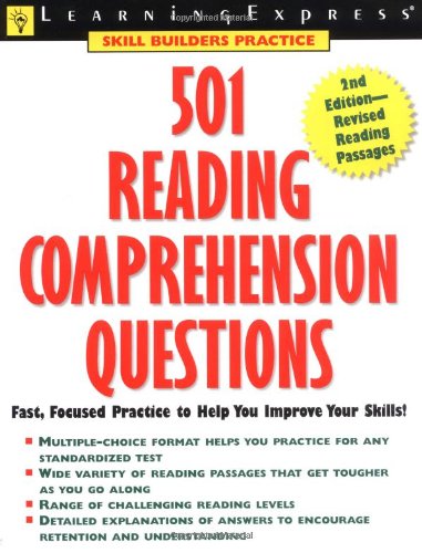 Beispielbild fr 501 Reading Comprehension Questions : Fast, Focused Practice to Help You Improve Your Skills! zum Verkauf von Better World Books