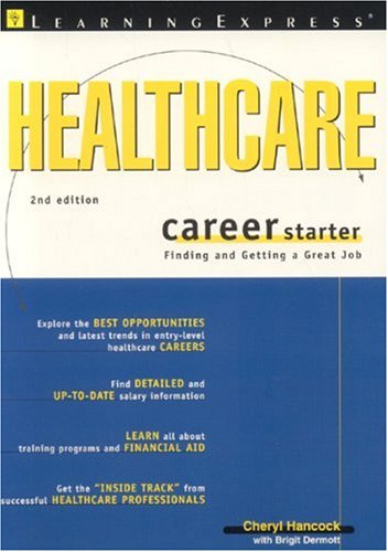 9781576854082: Health Care Career Starter