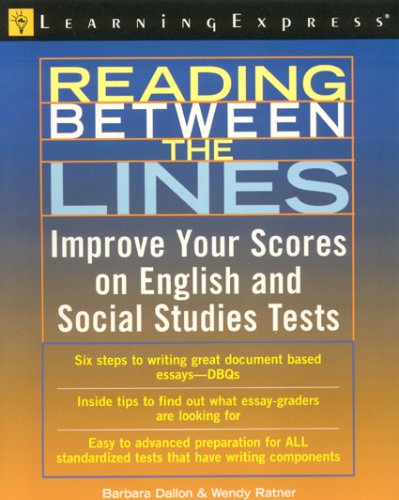 Beispielbild fr Reading Between the Lines : Improve Your Scores on English and Social Studies Test zum Verkauf von Better World Books: West
