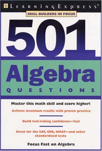 Beispielbild fr 501 Algebra Questions zum Verkauf von Wonder Book