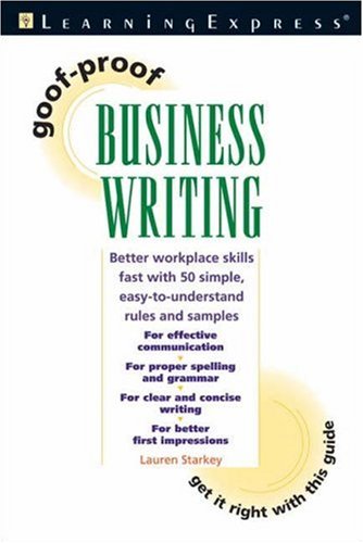 Imagen de archivo de Goof-Proof Business Writing a la venta por Better World Books