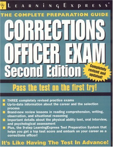 Beispielbild fr Corrections Officer Exam: The Complete Preparation Guide zum Verkauf von ThriftBooks-Atlanta