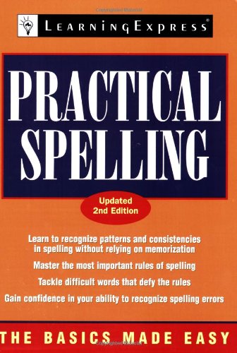 Stock image for Practical Spelling (Basics Made Easy) for sale by More Than Words