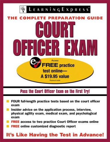 Beispielbild fr Court Officer Exam: The Complete Preparation Guide [With Free Practice Test Online Access Code] zum Verkauf von ThriftBooks-Atlanta