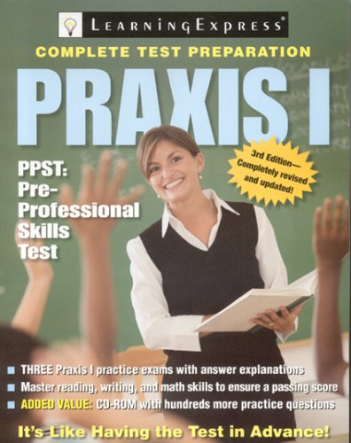 Imagen de archivo de Praxis I : PPST - Pre-Professional Skills Test a la venta por Better World Books