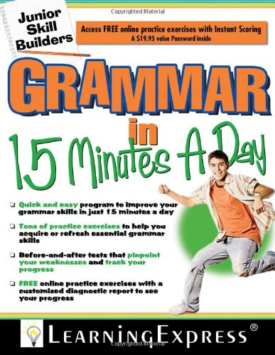 Beispielbild fr Grammar in 15 Minutes a Day: Junior Skill Buider zum Verkauf von Wonder Book