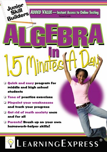 9781576856734: Algebra in 15 Minutes a Day (Junior Skill Builders)