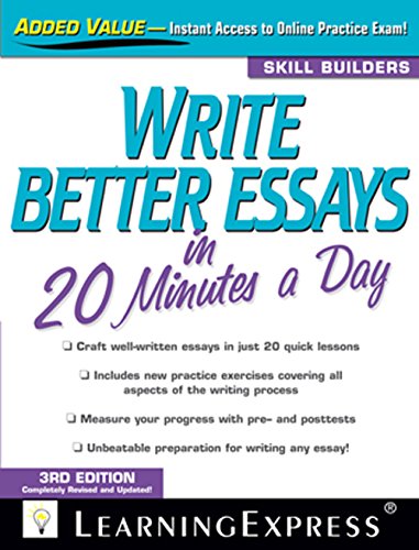 Beispielbild fr Write Better Essays in 20 Minutes a Day zum Verkauf von Better World Books