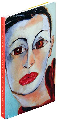 Beispielbild fr Life Is Paradise : The Portraits of Francesco Clemente zum Verkauf von Better World Books Ltd