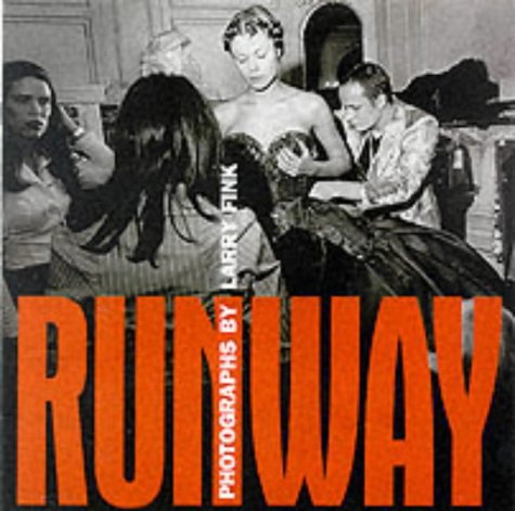9781576870655: Runway: Photographs by Larry Fink