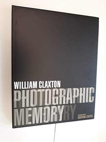 Photographic Memory (9781576870853) by William Claxton; Graydon Carter