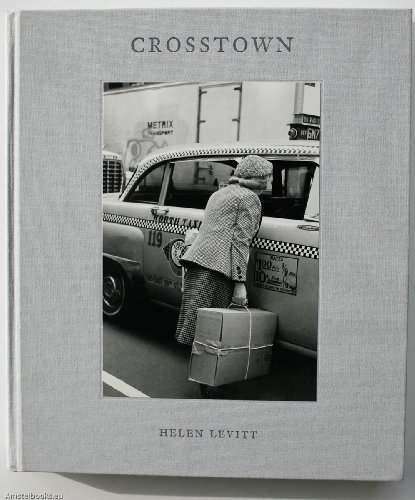 Stock image for Crosstown:Photographs by Helen Levitt for sale by ERIC CHAIM KLINE, BOOKSELLER (ABAA ILAB)