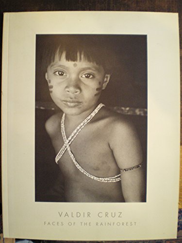 Stock image for Faces of the Rainforest: The Yanomami for sale by Pistil Books Online, IOBA