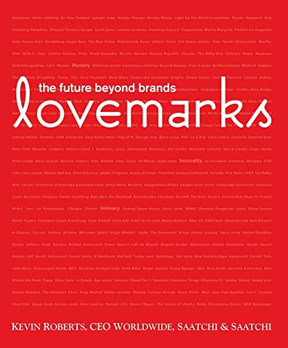 Beispielbild fr Lovemarks: The Future Beyond Brands zum Verkauf von Goodwill of Colorado