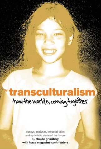 Imagen de archivo de Transculturalism How the World a la venta por SecondSale