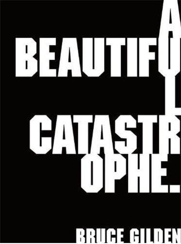 Beispielbild fr A Beautiful Catastrophe zum Verkauf von The Book Spot