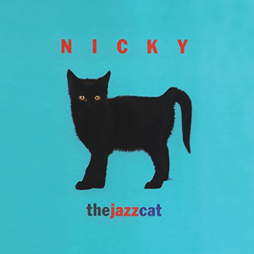 9781576872482: Carol Friedman Nicky the Jazz Cat /anglais