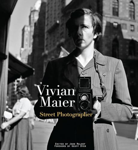 Stock image for Vivian Maier: Street Photographer for sale by Strand Book Store, ABAA
