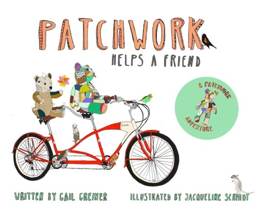 Stock image for Patchwork Helps a Friend for sale by PlumCircle