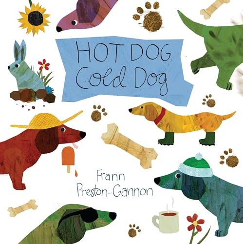 Stock image for Hot Dog, Cold Dog for sale by ThriftBooks-Dallas