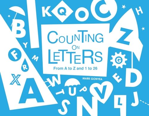 Beispielbild fr Counting on Letters: From A to Z and 1 to 26 zum Verkauf von SecondSale