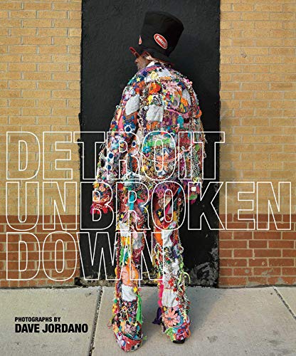 Stock image for Detroit: Unbroken Down for sale by PlumCircle