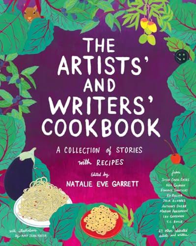 Beispielbild fr The Artists' and Writers' Cookbook: A Collection of Stories with Recipes zum Verkauf von PlumCircle