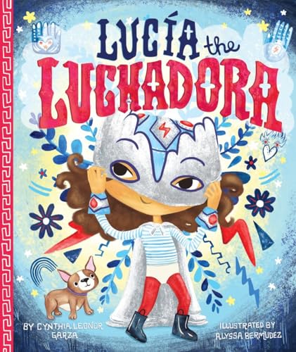 Stock image for Lucia the Luchadora for sale by ZBK Books