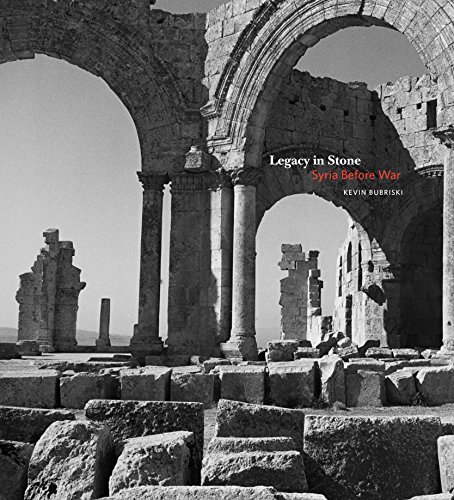 Beispielbild fr Legacy in Stone: Syria Before War zum Verkauf von PlumCircle