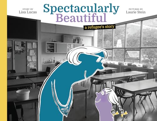 9781576878910: Spectacularly Beautiful: A Refugee's Story