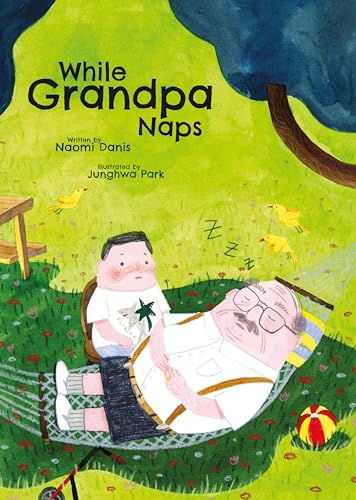 Stock image for While Grandpa Naps for sale by SecondSale
