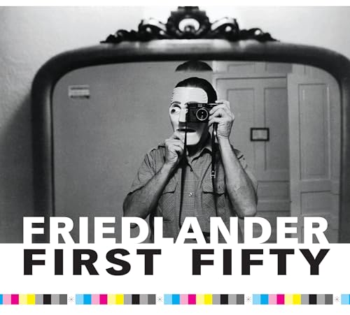 Stock image for Friedlander First Fifty for sale by Strand Book Store, ABAA