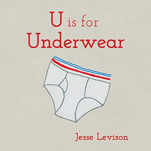 Beispielbild fr U is for Underwear zum Verkauf von PlumCircle