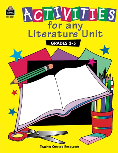 Imagen de archivo de Activities for Any Literature Unit Grades 3-5 a la venta por ThriftBooks-Atlanta