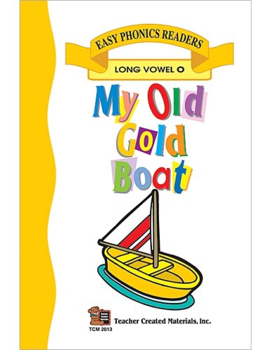 Beispielbild fr My Old Gold Boat (Easy Phonics Readers, Long Vowel O) zum Verkauf von SecondSale