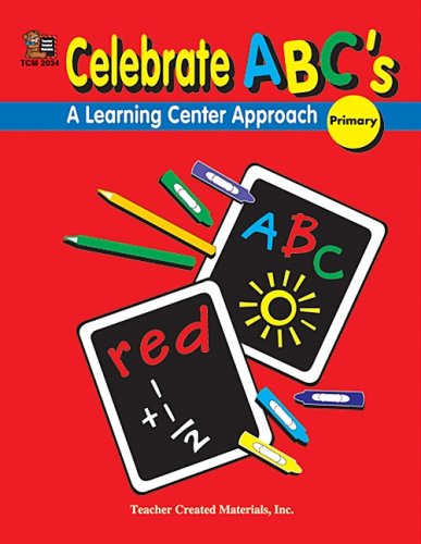 Beispielbild fr Celebrate ABC's : A Learning Center Approach zum Verkauf von Better World Books