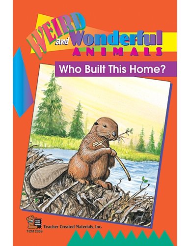 Stock image for Who Built This Home? Easy Reader for sale by Ergodebooks