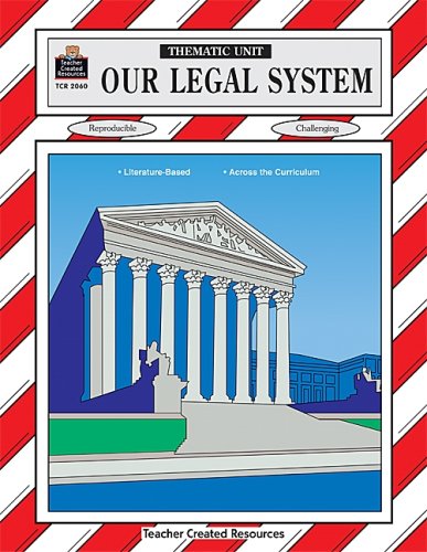 Our Legal System Thematic Unit - Katie Eyles