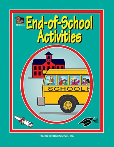 Beispielbild fr End-of-School Activities zum Verkauf von Better World Books