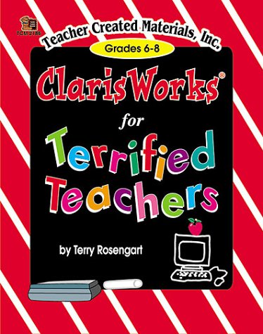 Appleworks for Terrified Teachers (Grades 6-8)