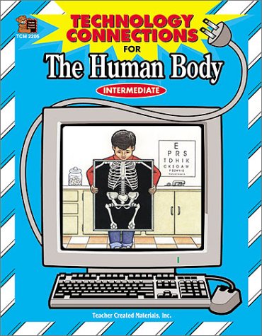 Stock image for Technology Connections for The Human Body for sale by M & M Books