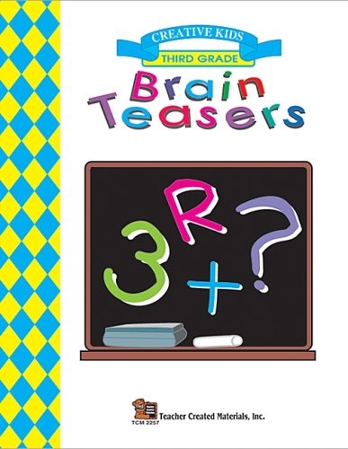 Stock image for Brain Teasers - Creative Kids, Third Grade for sale by Alf Books