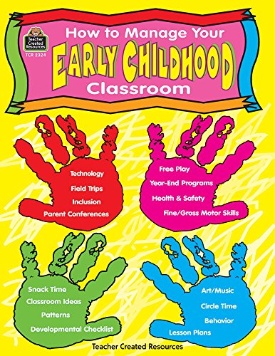 Beispielbild fr How to Manage Your Early Childhood Classroom zum Verkauf von Better World Books