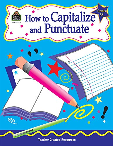 Stock image for How to Capitalize and Punctuate, Grades 3-5 for sale by Gulf Coast Books