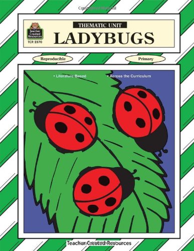 Beispielbild fr Ladybugs Thematic Unit zum Verkauf von Wonder Book