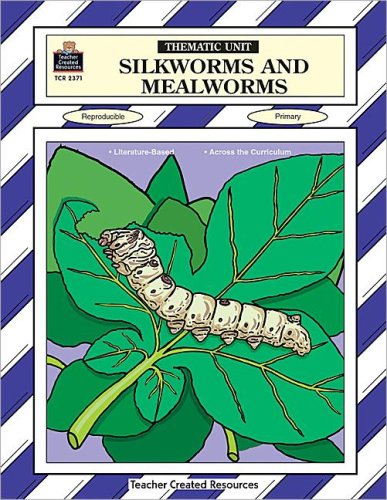 Beispielbild fr Silkworms and Mealworms Thematic Unit zum Verkauf von Wonder Book