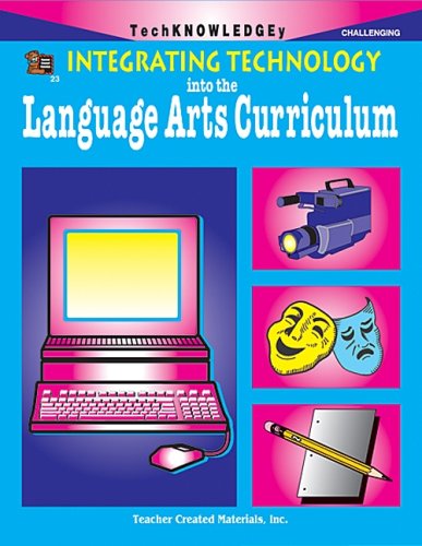 Beispielbild fr Integrating Technology into the Language Arts Curriculum zum Verkauf von Wonder Book
