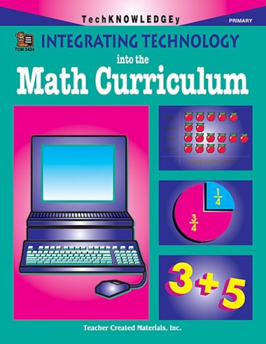 Beispielbild fr Integrating Technology into the Math Curriculum zum Verkauf von Bookmans